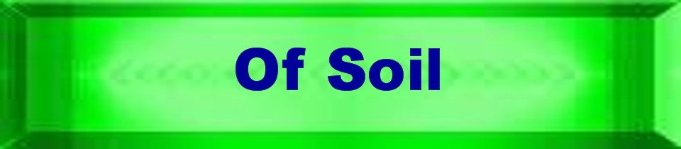 Of Soil - excerpt
