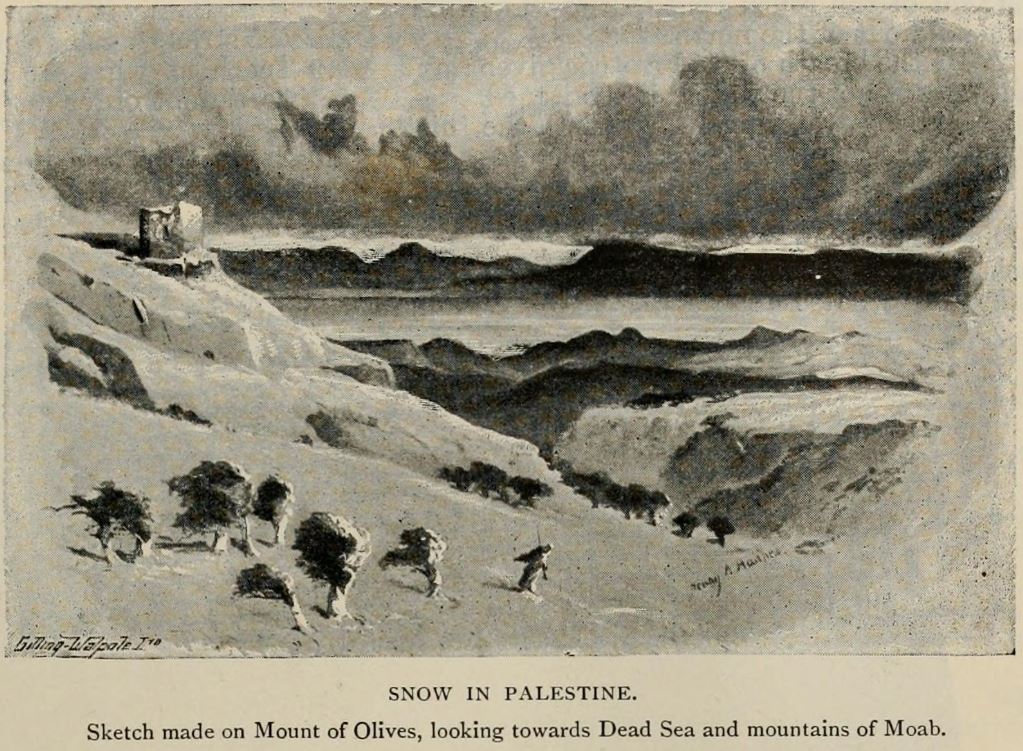 Snow on the Mount of Olives, Looking Towards the Dead Sea and the Mountains of Moab